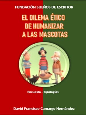 cover image of El problema ético de humanizar a las mascotas